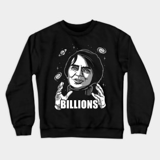 Billions Crewneck Sweatshirt